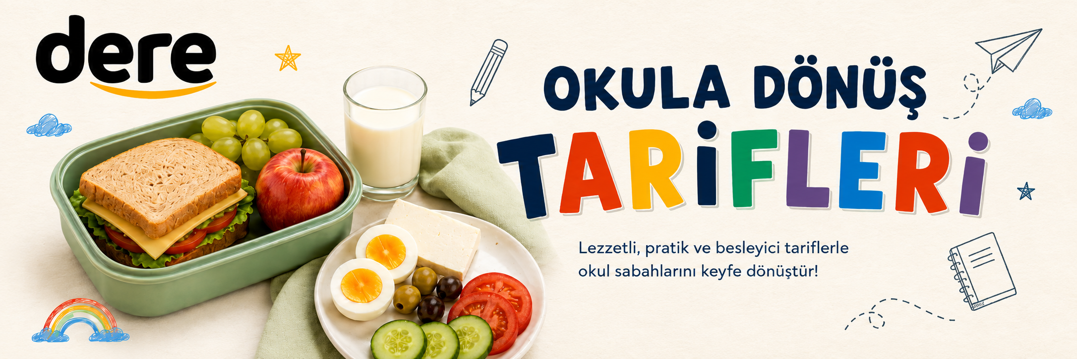 Okula Dönüş Tarifleri — Dere Kasap & Şarküteri. Lezzetli, pratik ve besleyici tariflerle okul sabahlarını keyfe dönüştür!